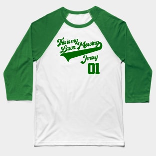 This is My Lawn Mowing Jersey Dad Shirt Baseball T-Shirt